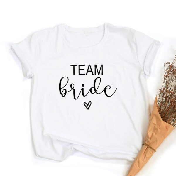 Team Bride Print Women Short Sleeve T Shirts Bachelorette Wedding Party Graphic T-shirt Harajuku Tshirt Female Tees Tops Hipster 5